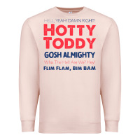 Pale Pink hotty toddy Premium Sweatshirt - SnappyArt