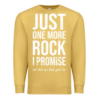 Antique Gold Rockhounds gear gift Just one more rock funny rockhounding Premium Sweatshirt - SnappyArt