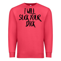 Cardinal i will suck your dick Premium Sweatshirt - FloraArt