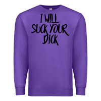 Purple i will suck your dick Premium Sweatshirt - FloraArt