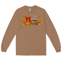 Toasted Coconut give thanks to the lord for he is good Long Sleeve Tee - CowhideDigitalArt