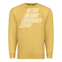 Antique Gold Better Oblivion Community Center Premium Sweatshirt - FloraArt