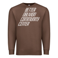 Chestnut Better Oblivion Community Center Premium Sweatshirt - FloraArt