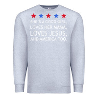 Heather Grey she's a good girl, she's loves her mama, loves jesus t shirt Premium Sweatshirt - FloraArt