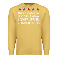 Antique Gold she's a good girl, she's loves her mama, loves jesus t shirt Premium Sweatshirt - FloraArt
