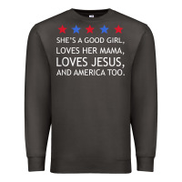 Smoke she's a good girl, she's loves her mama, loves jesus t shirt Premium Sweatshirt - FloraArt