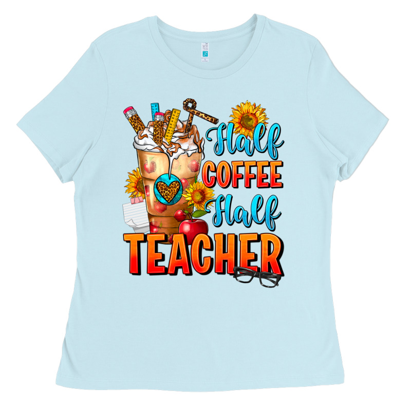 Half Coffee Half Teacher Ladies Tee by FaDigitalArtStudio | Teevron