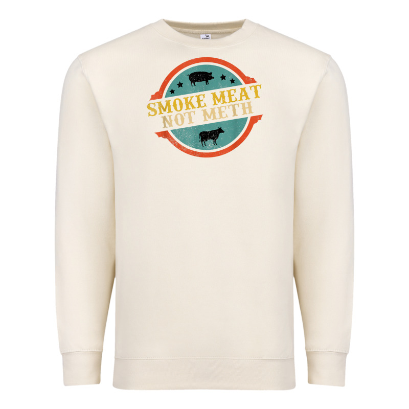 Smoke Meat Not Meth Funny Bbq Grill Lover Meat Lover Retro Premium Sweatshirt by FloraArt | Teevron