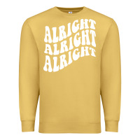 Antique Gold alright alright alright Premium Sweatshirt - ArtMosaic