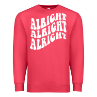 Cardinal alright alright alright Premium Sweatshirt - ArtMosaic