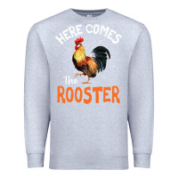 Heather Grey Here Comes The Rooster Shirt Chicken Lady Outfit 243 Premium Sweatshirt - ArtMosaic