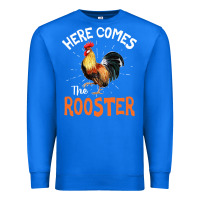 True Royal Here Comes The Rooster Shirt Chicken Lady Outfit 243 Premium Sweatshirt - ArtMosaic