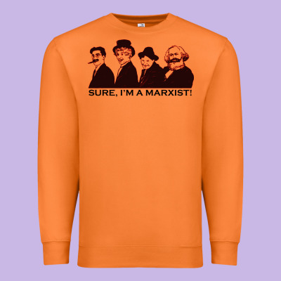 Sure I'm A Marxist Premium Sweatshirt Designed By Artmosaic