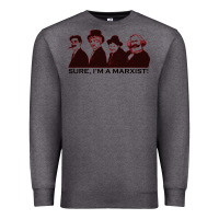 Charcoal Heather sure i'm a marxist Premium Sweatshirt - ArtMosaic