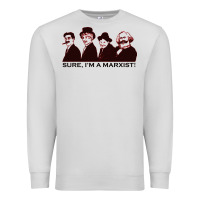 Dove Grey sure i'm a marxist Premium Sweatshirt - ArtMosaic