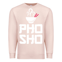 Pale Pink pho sho foodie asian food humor chopsticks funny Premium Sweatshirt - ArtMosaic