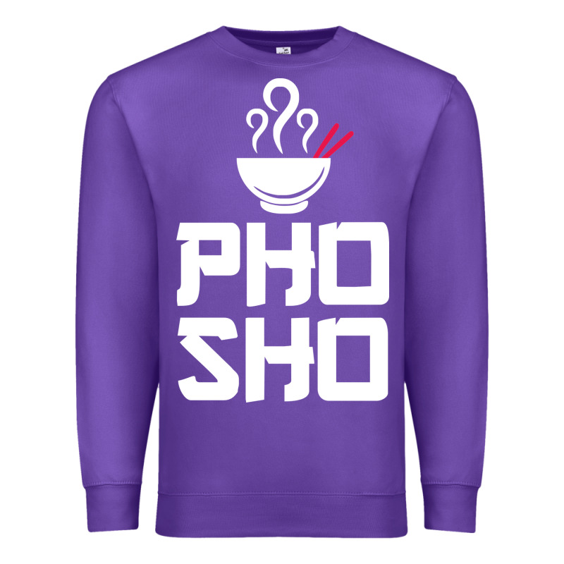 Pho Sho Foodie Asian Food Humor Chopsticks Funny Premium Sweatshirt by ArtMosaic | Teevron