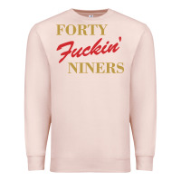 Pale Pink forty fvckin' niners Premium Sweatshirt - ArtMosaic