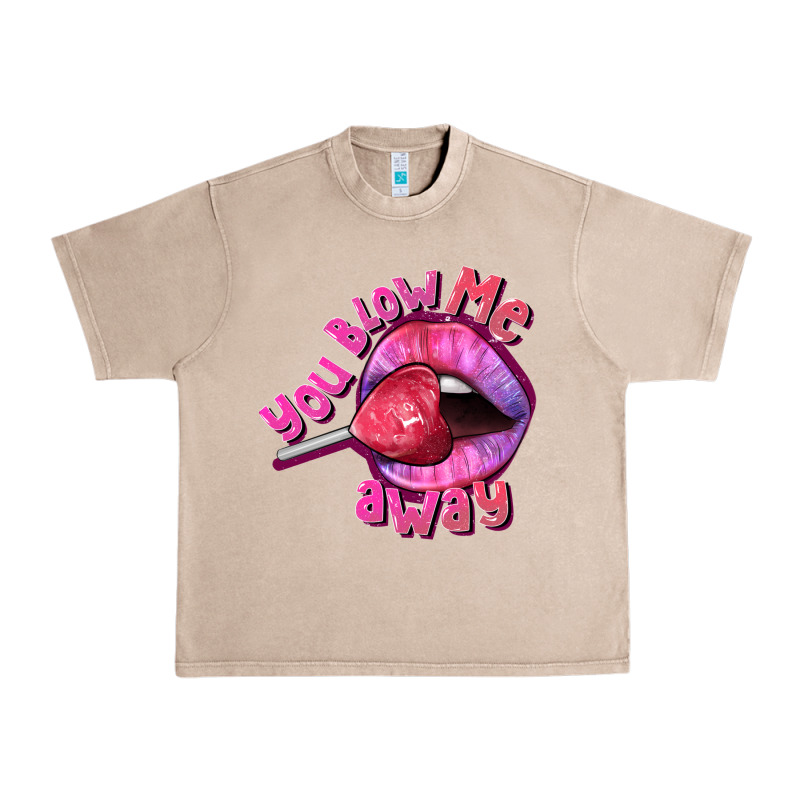 You Blow Me Away Valentines Day Urban Heavy Tee by FaDigitalArtStudio | Teevron