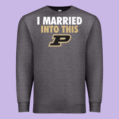 Purdue Boilermakers Married Into This - Apparel Premium Sweatshirt Designed By Artmosaic