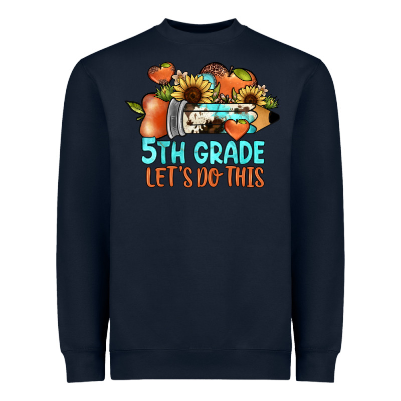 5th Grade Let's Do This Heavyweight Sweatshirt by JahusDesignShop | Teevron