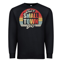 Black Limited Edition Retro Vintage Just A Small Town Girl Premium Sweatshirt - ArtMosaic