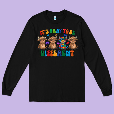 Its Okay To Be Different Long Sleeve Tee Designed By Cowhidedigitalart