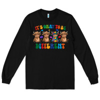 Black Its Okay To Be Different Long Sleeve Tee - CowhideDigitalArt