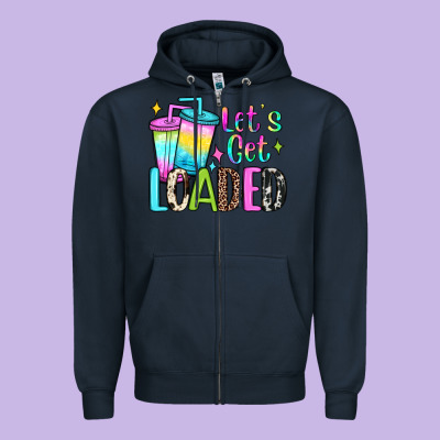 Let's Get Loaded Zipper Hoodie Designed By Jahusdesignshop