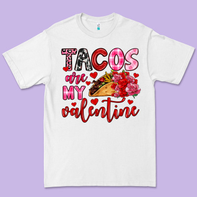 Tacos Are My Valentine Premium Tee Designed By Oliviacreatesart