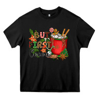 Black but first cocoa Heavy Core Tee - CowGirlArtShop