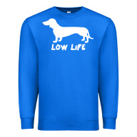 True Royal Doxie Low Life Premium Sweatshirt - artisFamous