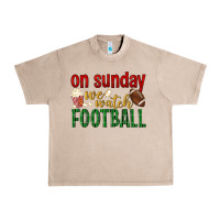 On Sunday We Watch Football Urban Heavy Tee | Teevron