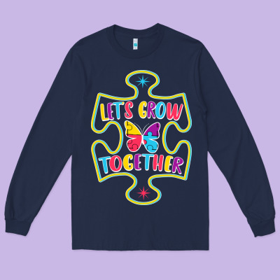 Let S Grow Together Long Sleeve Tee Designed By Cowhidedigitalart