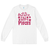 White love you to pieces Long Sleeve Tee - CowhideDigitalArt