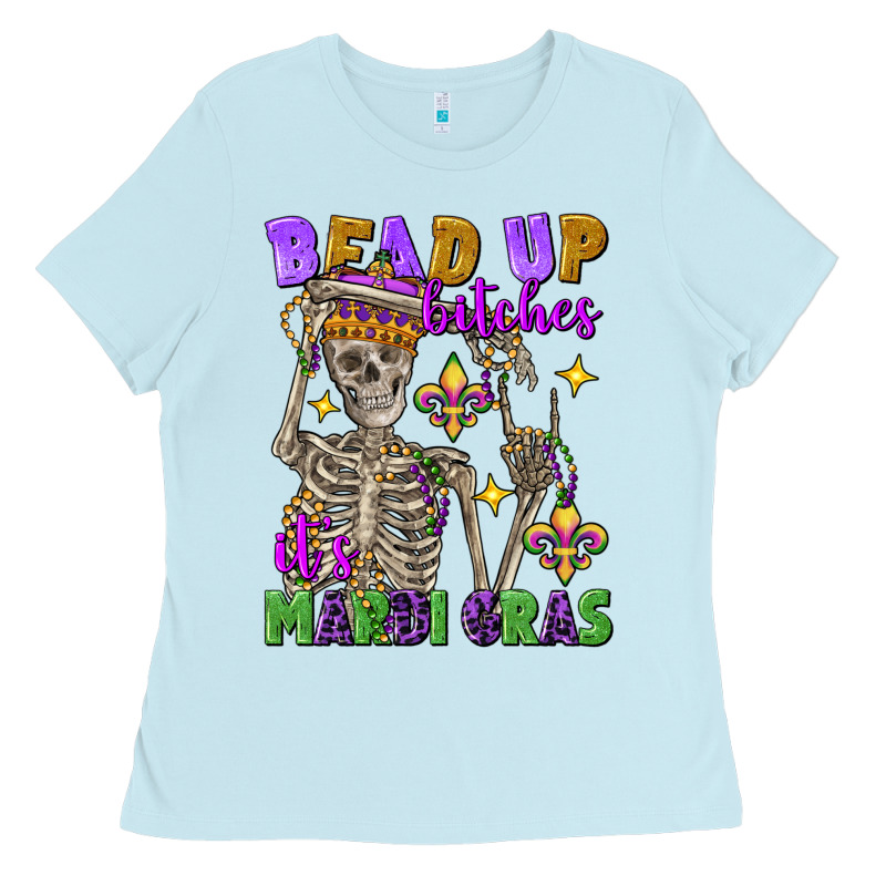 Bead Up Bitches It's Mardi Gras Skeleton Ladies Tee by FaDigitalArtStudio | Teevron