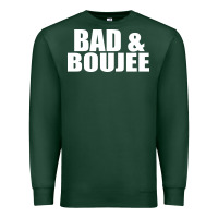 Sports Green bad & boujee Premium Sweatshirt - artisFamous