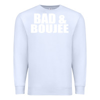 White bad & boujee Premium Sweatshirt - artisFamous