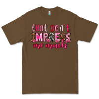 Cacao that don t impress me much Premium Tee - OliviaCreatesArt
