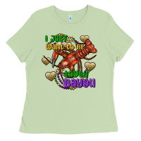 Matcha Crawfish i just want to be loved bayou Ladies Tee - FaDigitalArtStudio