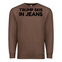 Chestnut trump skis in jeans Premium Sweatshirt - artisFamous