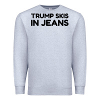 Heather Grey trump skis in jeans Premium Sweatshirt - artisFamous
