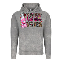 Cloud Rock V is For Valentine Vodka Vintage Hoodie - CowhideDigitalArt