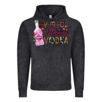 V Is For Valentine Vodka Vintage Hoodie | Teevron