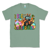Sage I dig Easter Day Classic Tee - CowGirlArtShop
