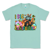 Seafoam I dig Easter Day Classic Tee - CowGirlArtShop