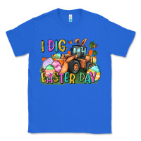 True Royal I dig Easter Day Classic Tee - CowGirlArtShop