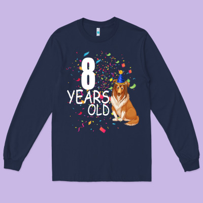 8 Years Old Long Sleeve Tee Designed By Bettercallsaul