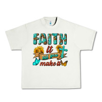 Pistachio Faith It Till You Make It Urban Heavy Tee - BundleAndBundleShop