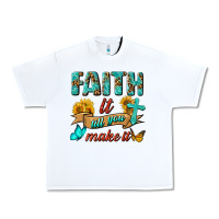 White Faith It Till You Make It Urban Heavy Tee - BundleAndBundleShop
